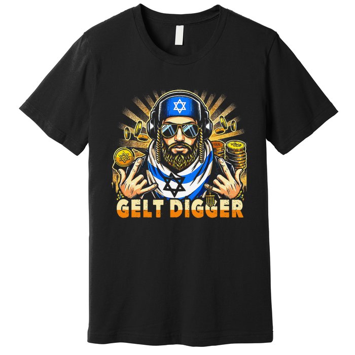 Gelt Digger Funny Jewish Rapper Isreali Premium T-Shirt