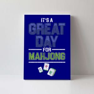 Great Day For Mahjong Player Chinese Board Game Solitaire Funny Gift Canvas