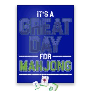 Great Day For Mahjong Player Chinese Board Game Solitaire Funny Gift Poster