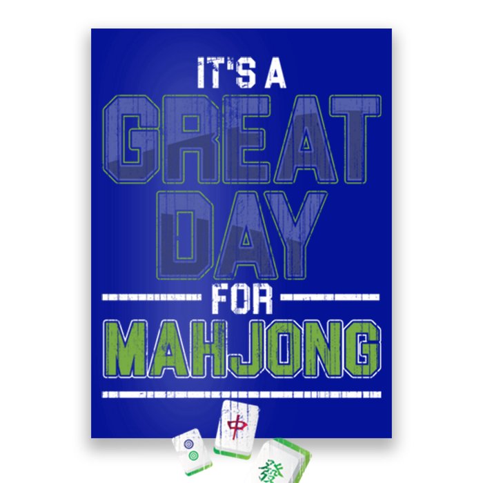 Great Day For Mahjong Player Chinese Board Game Solitaire Funny Gift Poster