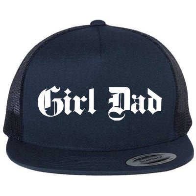 Girl Dad - Father of Girl - Old School / Gothic - Classic Flatbill Hat