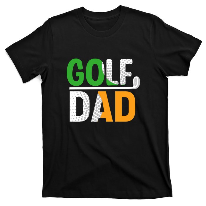 Golf Dad Gift For Father's Day T-Shirt