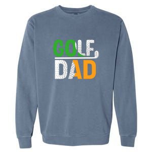 Golf Dad Gift For Father's Day Garment-Dyed Sweatshirt