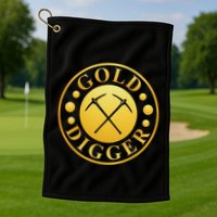 Gold Digger Gold Mining Gold Miner Golf Towel