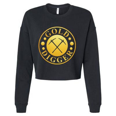 Gold Digger Gold Mining Gold Miner Cropped Pullover Crew