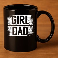 GIRL DAD 11oz C Handle Ceramic Mug