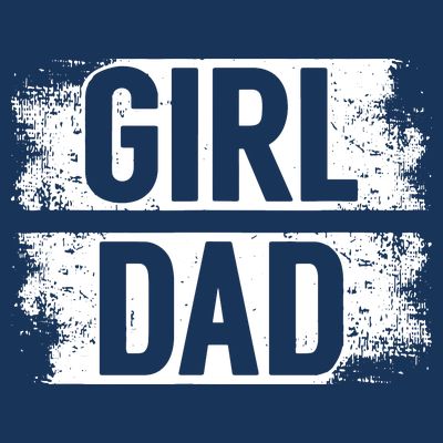 GIRL DAD T-Shirt
