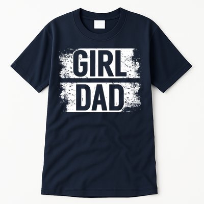 GIRL DAD Tall T-Shirt
