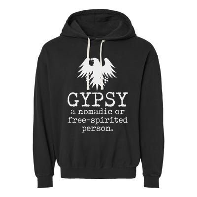 Gypsy Definition Garment-Dyed Fleece Hoodie