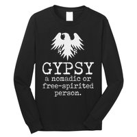 Gypsy Definition Long Sleeve Shirt