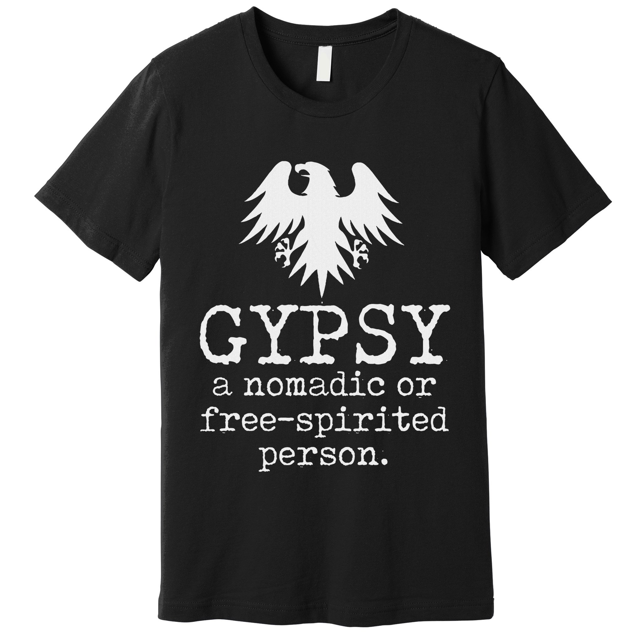 Gypsy Definition Premium T-Shirt