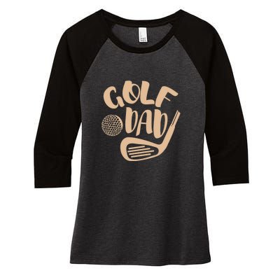 Golf Dad Gift For Father's Day Women's Tri-Blend 3/4-Sleeve Raglan Shirt