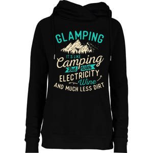 Glamping Definition Glamper Glamorous Camping Camper Womens Funnel Neck Pullover Hood