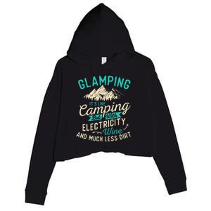 Glamping Definition Glamper Glamorous Camping Camper Crop Fleece Hoodie