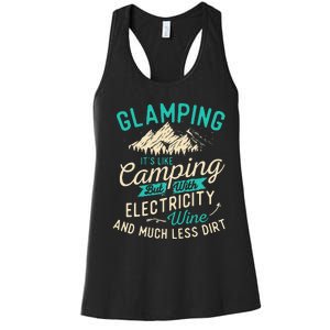 Glamping Definition Glamper Glamorous Camping Camper Women's Racerback Tank