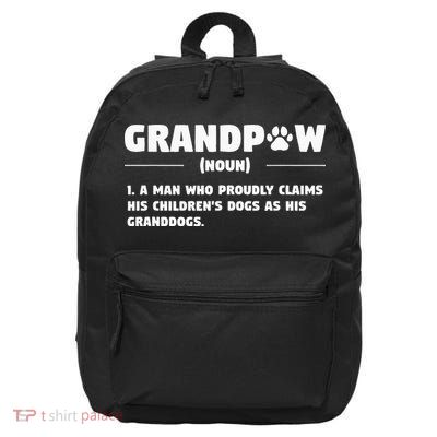 Grandpaw Dog Gifts Grandpa Animal Dogs Grandfather Pet lover 16 in Basic Backpack