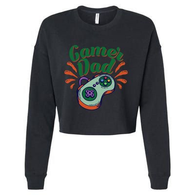 Gamer Dad Gaming Father FatherS Day Video Games Funny Gift Cropped Pullover Crew