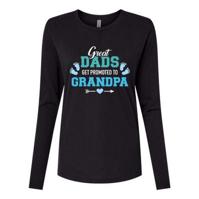 Great Dads Get Promoted To Grandpa Gift Womens Cotton Relaxed Long Sleeve T-Shirt