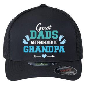 Great Dads Get Promoted To Grandpa Gift Flexfit Unipanel Trucker Cap