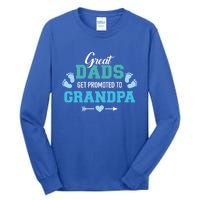 Great Dads Get Promoted To Grandpa Gift Tall Long Sleeve T-Shirt