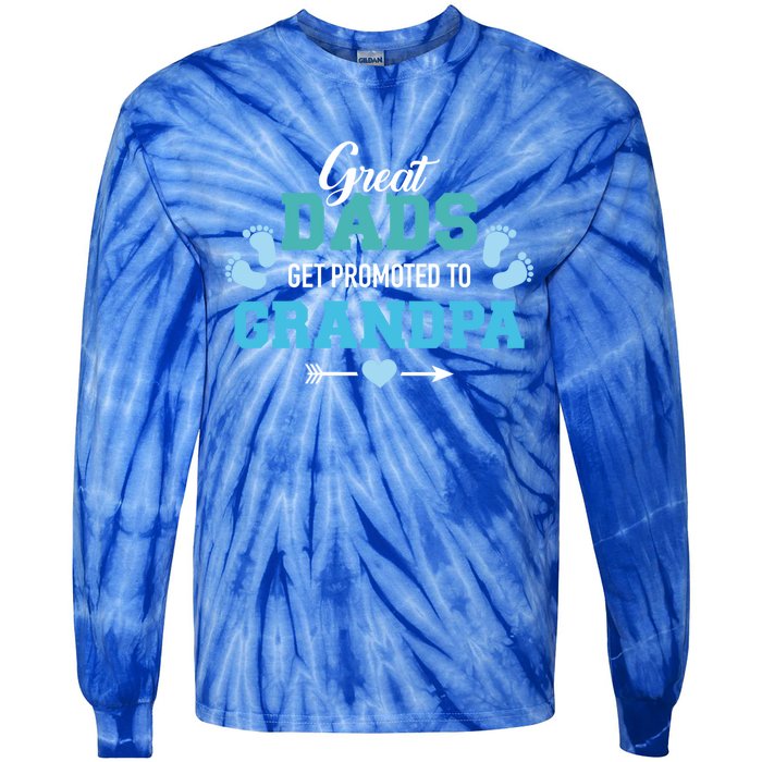 Great Dads Get Promoted To Grandpa Gift Tie-Dye Long Sleeve Shirt