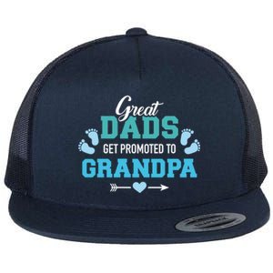 Great Dads Get Promoted To Grandpa Gift Flat Bill Trucker Hat