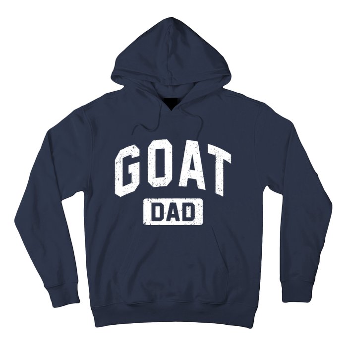 Goat Dad GOAT Gym Workout Fathers Day Gift Hoodie