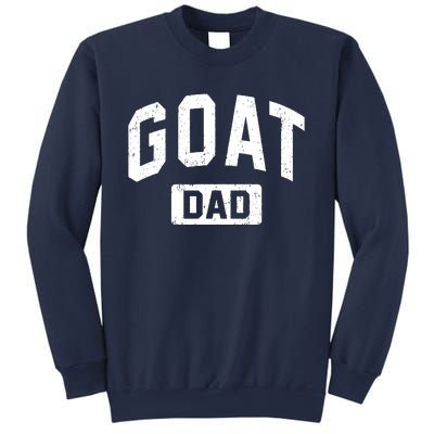 Goat Dad GOAT Gym Workout Fathers Day Gift Sweatshirt