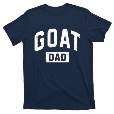 Goat Dad GOAT Gym Workout Fathers Day Gift T-Shirt