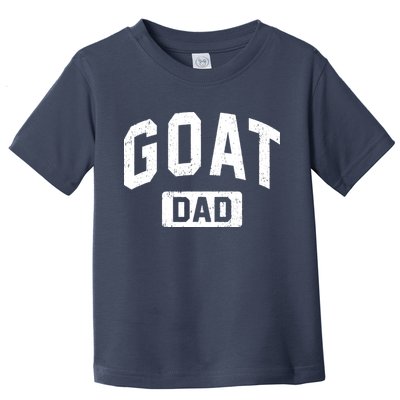 Goat Dad GOAT Gym Workout Fathers Day Gift Toddler T-Shirt