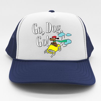 Go Dog Go Essential Funny Design Dog Lover Trucker Hat