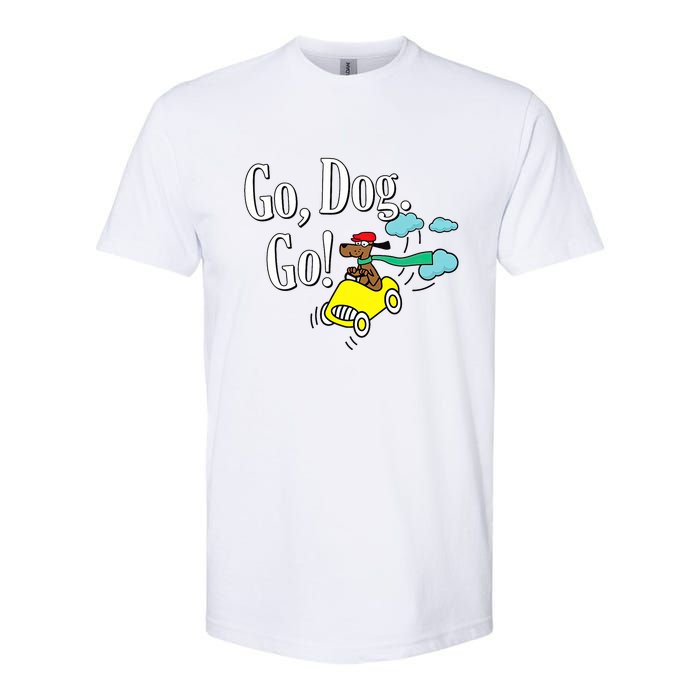 Go Dog Go Essential Funny Design Dog Lover Softstyle CVC T-Shirt