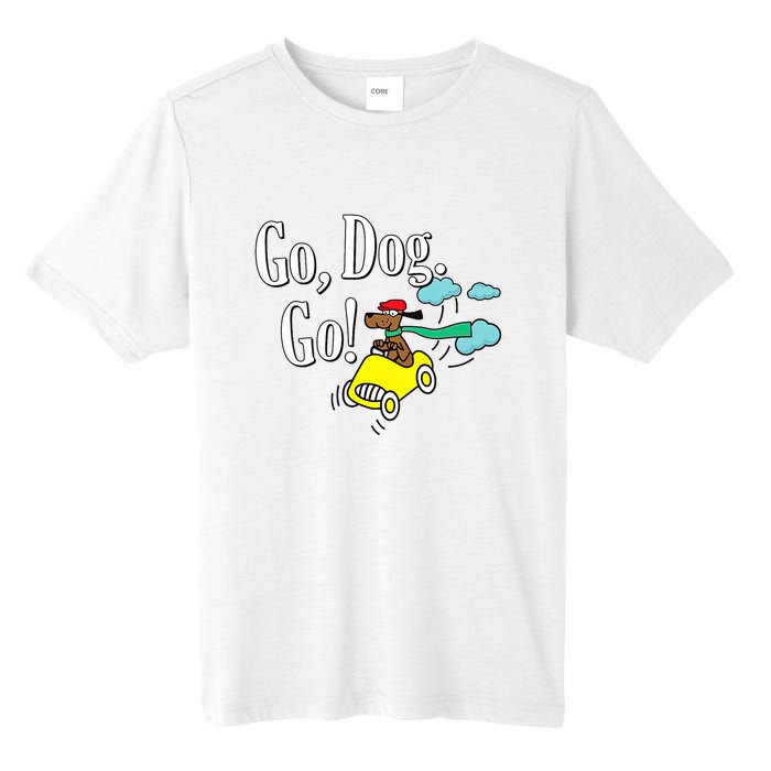 Go Dog Go Essential Funny Design Dog Lover Tall Fusion ChromaSoft Performance T-Shirt