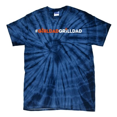 Girl Dad Grill Dad Tie-Dye T-Shirt