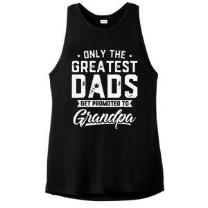 Greatest Dads Get Promoted To Grandpa Father's Day Ladies PosiCharge Tri-Blend Wicking Tank