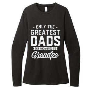 Greatest Dads Get Promoted To Grandpa Father's Day Womens CVC Long Sleeve Shirt