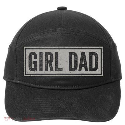 Girl Dad Gift For Men Hashtag Girl Dad Fathers Day Daughter 2 7-Panel Snapback Hat