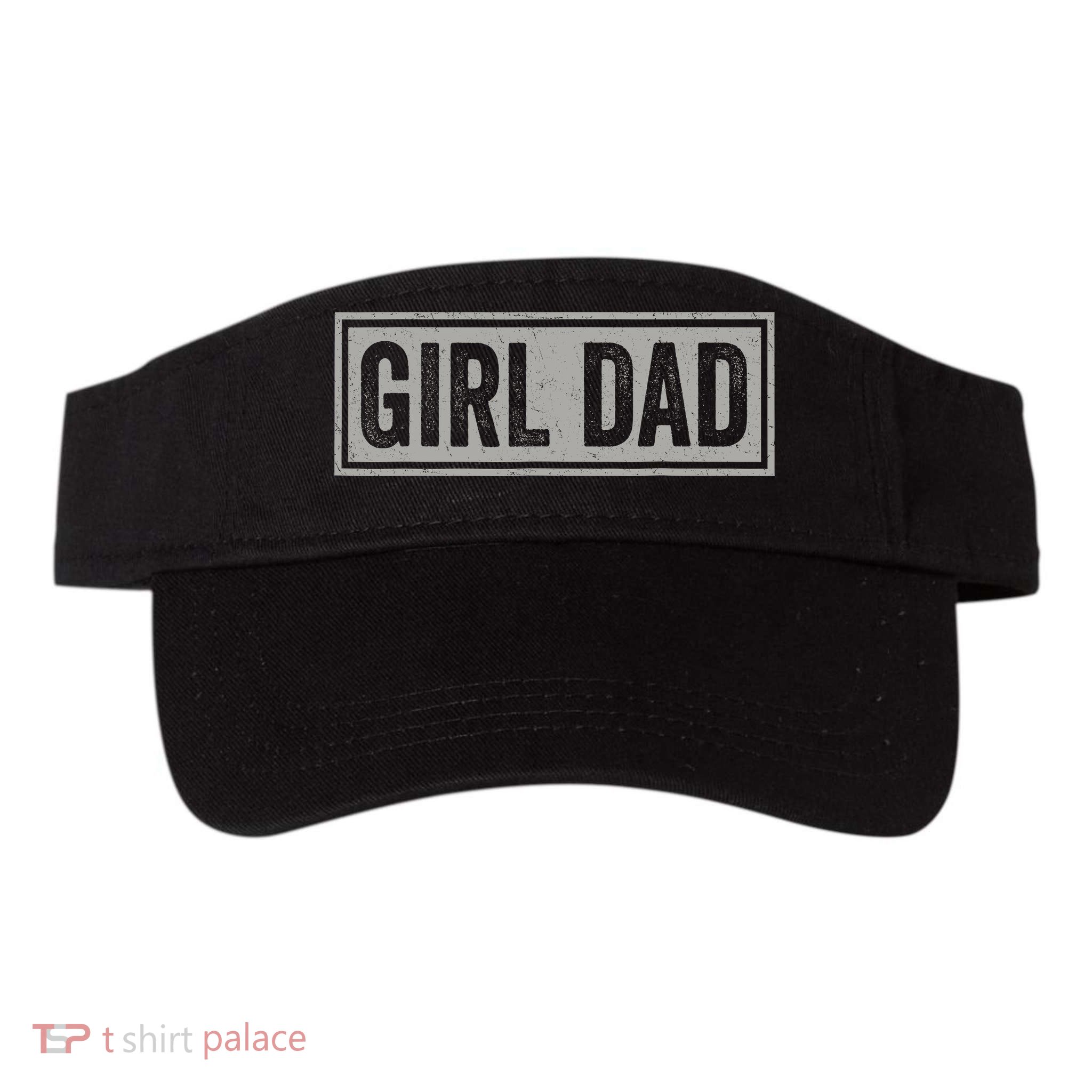 Girl Dad Gift For Men Hashtag Girl Dad Fathers Day Daughter 2 Visor