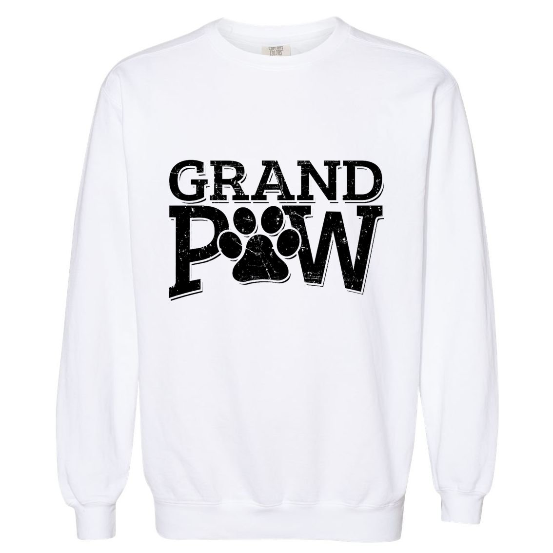 Grandpaw Dog Grandpa Grand Paw Gifts Dad Father Garment-Dyed Sweatshirt