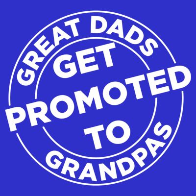 Great Dads Get Promoted To Grandpa Meaningful Gift T-Shirt