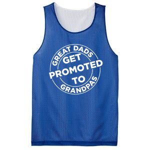 Great Dads Get Promoted To Grandpa Meaningful Gift Mesh Reversible Basketball Jersey Tank