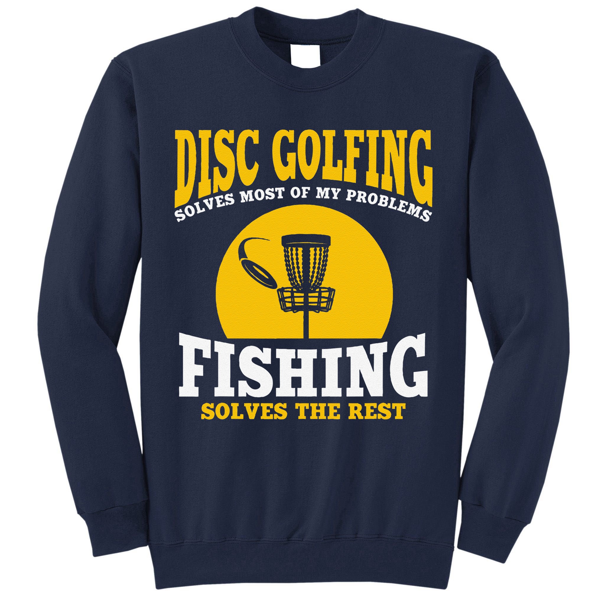 Great Disc Golf And Fishing Gift Tall Sweatshirt