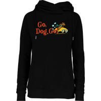 Go Dog Go Essential Gift Womens Funnel Neck Pullover Hood