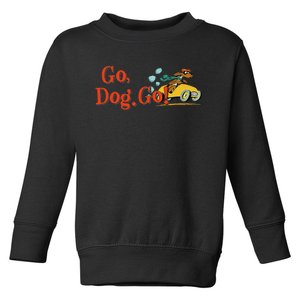 Go Dog Go Essential Gift Toddler Sweatshirt