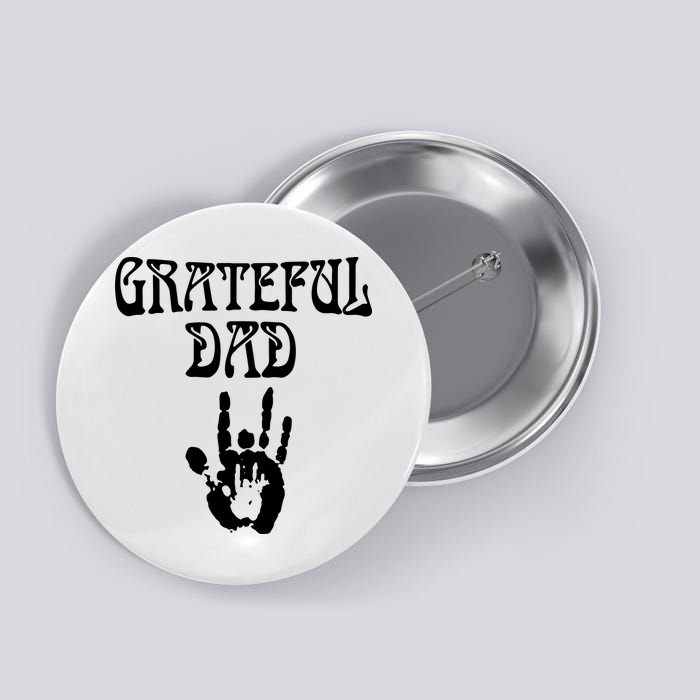 Grateful Dad Button