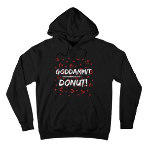 Goddammit Donut Hoodie