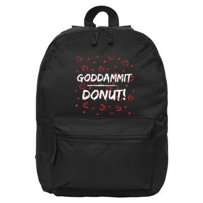 Goddammit Donut 16 in Basic Backpack