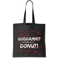 Goddammit Donut Bag