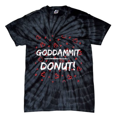 Goddammit Donut Tie-Dye T-Shirt