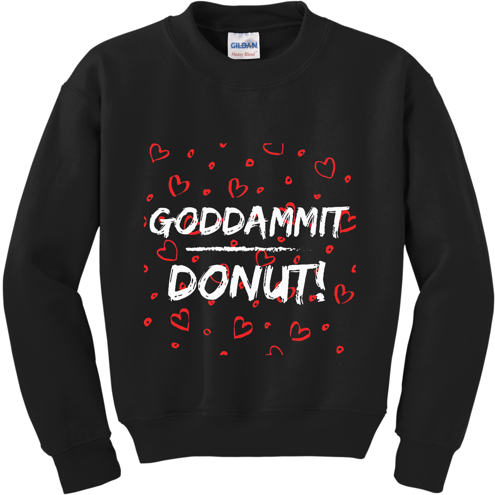 Goddammit Donut Kids Sweatshirt